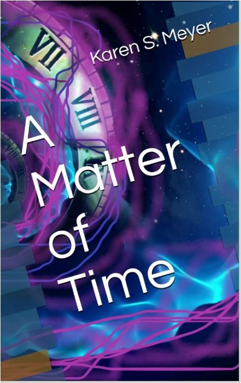 free drawing for A Matter of Time by Karen S. Meyer - sign up here! Winners will be notified!